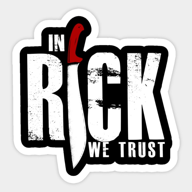 In Rick We Trust Sticker by criss leontis